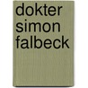 Dokter simon falbeck door Schouwenaars