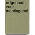 Erfgenaam voor mantingahof
