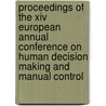 Proceedings of the XIV European annual conference on human decision making and manual control by Unknown