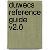 Duwecs reference guide v2.0 door Bongers