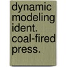 Dynamic modeling ident. coal-fired press. by Kool