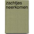 Zachtjes neerkomen