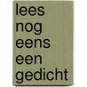 Lees nog eens een gedicht door Deel