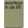 Avontuur in de lift by Rive Box