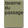 Taverne du passage by S. de Bodt