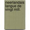 Neerlandais langue de vingt mill. door Vandeputte