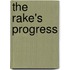 The Rake's progress