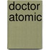 Doctor Atomic