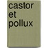 Castor et Pollux