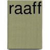 Raaff door R. de Raaff