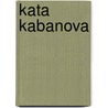 Kata Kabanova door L. Janacek