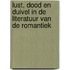 Lust, dood en duivel in de literatuur van de Romantiek