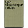 Agon cultuurreisgids portugal by Unknown