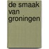 De smaak van Groningen