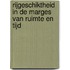 Rijgeschiktheid in de marges van ruimte en tijd
