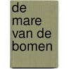 De mare van de bomen door W. Hilbig