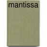 Mantissa door John Fowles