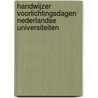 Handwijzer voorlichtingsdagen Nederlandse Universiteiten door Onbekend