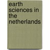 Earth sciences in the Netherlands door Onbekend