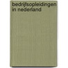 Bedrijfsopleidingen in Nederland door N. Bentvelsen