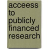 Acceess to publicly financed research by P. Wouters