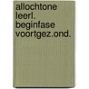 Allochtone leerl. beginfase voortgez.ond. door Gerald Esch