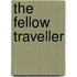 The Fellow Traveller