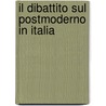 Il dibattito sul postmoderno in Italia by M.M. Jansen
