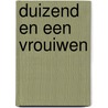 Duizend en een vrouiwen door M. Lamot