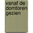 Vanaf de domtoren gezien