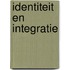 Identiteit en integratie