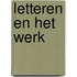 Letteren en het werk