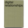 Digital Relationships by B. Dijkshoorn