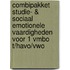 Combipakket Studie- & Sociaal emotionele vaardigheden voor 1 vmbo t/havo/vwo