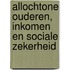 Allochtone ouderen, inkomen en sociale zekerheid