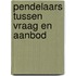 Pendelaars tussen vraag en aanbod