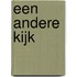 Een andere kijk
