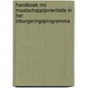Handboek mo maatschappijorientatie in het inburgeringsprogramma by K. van der Zouw