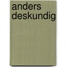 Anders deskundig by N. Demirbas