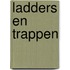 Ladders en trappen