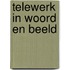 Telewerk in woord en beeld