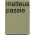 Matteus Passie