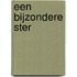 Een bijzondere ster