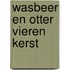 Wasbeer en Otter vieren kerst