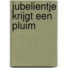 Jubelientje krijgt een pluim door Hans Hagen