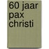 60 jaar Pax Christi