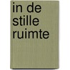 In de stille ruimte door P. Hendrix