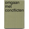 Omgaan met concflicten door E. Sarens