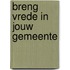 Breng vrede in jouw gemeente