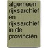 Algemeen Rijksarchief en Rijksarchief in de Provinciën